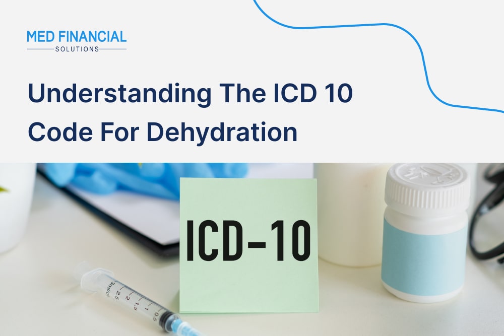 Understanding the ICD 10 Code for Dehydration 